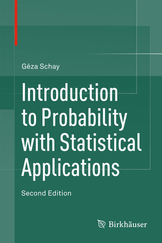 Introduction to Probability with Statistical Applications book cover by Géza Schay