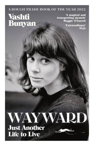Wayward: Just Another Life to Live book cover by Vashti Bunyan