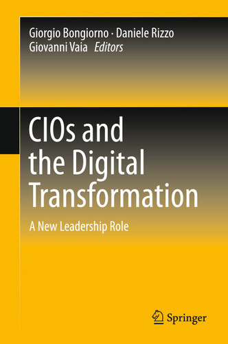 CIOs and the Digital Transformation: A New Leadership Role book cover by 