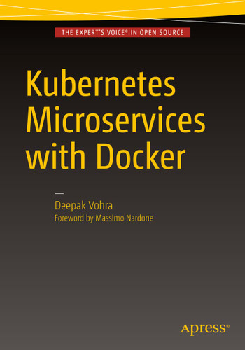 Kubernetes Microservices with Docker book cover by Deepak Vohra