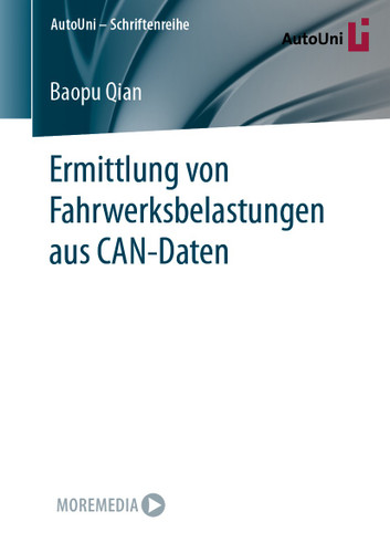 Ermittlung von Fahrwerksbelastungen aus CAN-Daten (AutoUni – Schriftenreihe #167) book cover by Baopu Qian