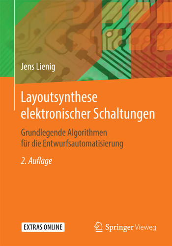 Layoutsynthese elektronischer Schaltungen: Grundlegende Algorithmen für die Entwurfsautomatisierung book cover by Jens Lienig