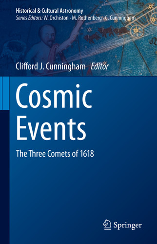 Cosmic Events: The Three Comets of 1618 (Historical & Cultural Astronomy) book cover by 