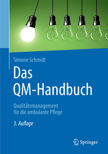 Das QM-Handbuch: Qualitätsmanagement für die ambulante Pflege book cover by Simone Schmidt