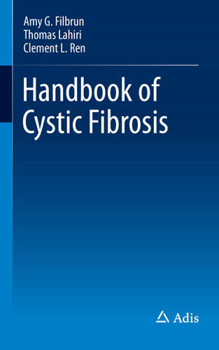 Handbook of Cystic Fibrosis book cover by Amy G. Filbrun, Thomas Lahiri, Clement L Ren