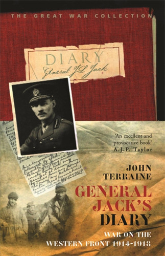 General Jack's Diary 1914-18 (CASSELL MILITARY PAPERBACKS) book cover by John Terraine