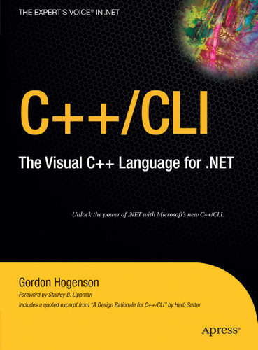 C++/CLI: The Visual C++ Language for .NET book cover by Gordon Hogenson