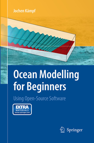 Ocean Modelling for Beginners: Using Open-Source Software book cover by Jochen Kämpf