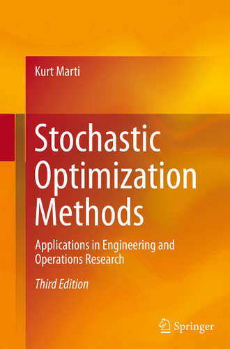 Stochastic Optimization Methods: Applications in Engineering and Operations Research book cover by Kurt Marti