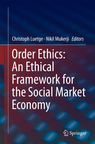 Order Ethics: An Ethical Framework for the Social Market Economy book cover by 