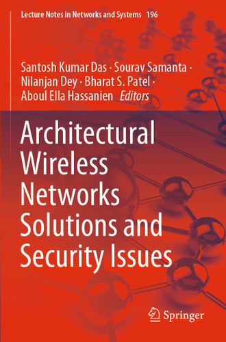 Architectural Wireless Networks Solutions and Security Issues (Lecture Notes in Networks and Systems #196) book cover by 