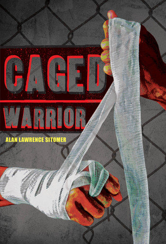 Caged Warrior (Caged Warrior) book cover by Alan Lawrence Sitomer