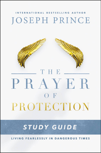 The Prayer of Protection Study Guide: Living Fearlessly in Dangerous Times book cover by Joseph Prince