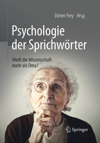 Psychologie der Sprichwörter: Weiß die Wissenschaft mehr als Oma? book cover by 