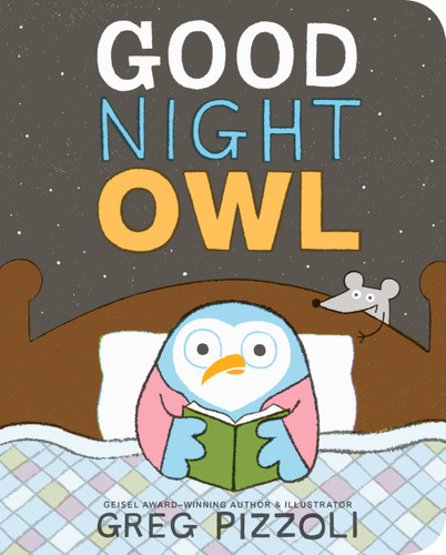 Good Night Owl book cover by Greg Pizzoli