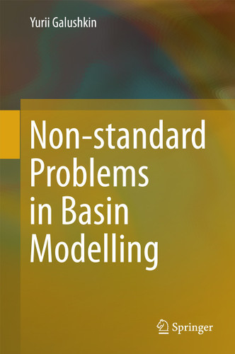 Non-standard Problems in Basin Modelling book cover by Yurii Galushkin