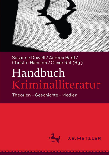 Handbuch Kriminalliteratur: Theorien – Geschichte – Medien book cover by 