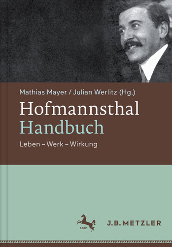 Hofmannsthal-Handbuch: Leben - Werk - Wirkung book cover by 