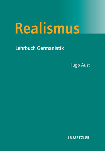 Realismus: Lehrbuch Germanistik book cover by Hugo Aust