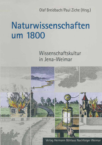Naturwissenschaften um 1800: Wissenschaftskultur in Jena–Weimar book cover by 