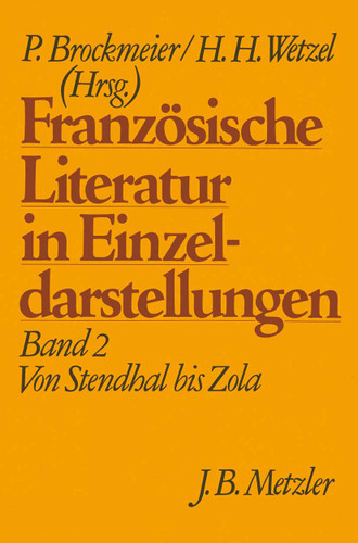 Französische Literatur in Einzeldarstellungen, Band 2: Von Stendhal bis Zola book cover by 