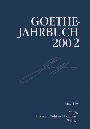 Goethe Jahrbuch 2002: Band 119 der Gesamtfolge book cover by 