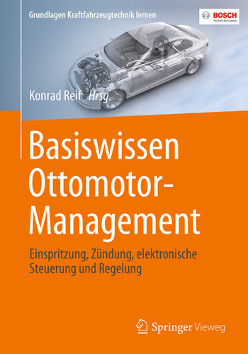 Basiswissen Ottomotor-Management: Einspritzung, Zündung, elektronische Steuerung und Regelung (Grundlagen Kraftfahrzeugtechnik lernen) book cover by 