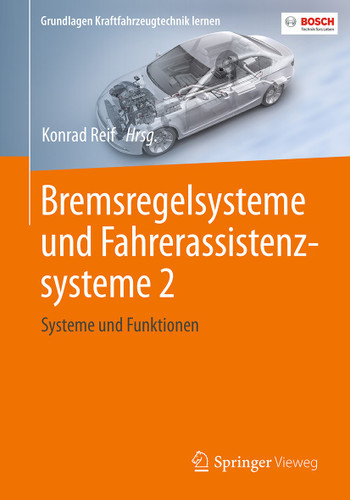 Bremsregelsysteme und Fahrerassistenzsysteme 2: Systeme und Funktionen (Grundlagen Kraftfahrzeugtechnik lernen) book cover by 