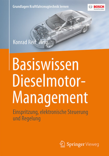 Basiswissen Dieselmotor-Management: Einspritzung, elektronische Steuerung und Regelung (Grundlagen Kraftfahrzeugtechnik lernen) book cover by 