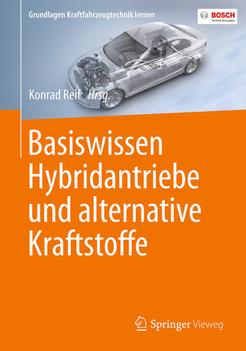 Basiswissen Hybridantriebe und alternative Kraftstoffe (Grundlagen Kraftfahrzeugtechnik lernen) book cover by 