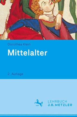 Mittelalter: Lehrbuch Germanistik book cover by Dorothea Klein