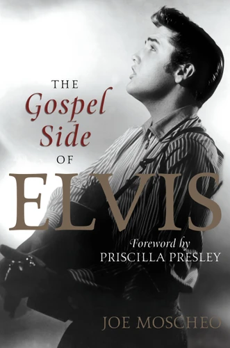The Gospel Side of Elvis book cover by Joe Moscheo