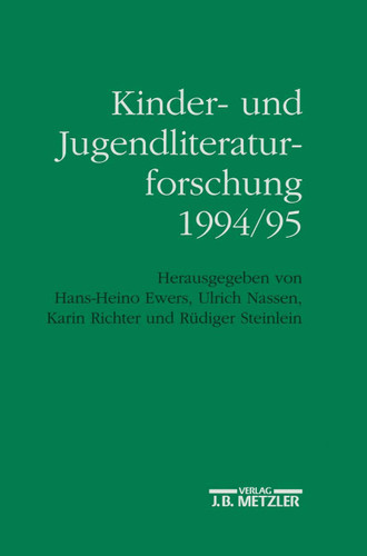 Kinder- und Jugendliteraturforschung 1994/95: Mit einer Gesamtbibliographie der Veröffentlichungen des Jahres 1994 book cover by 