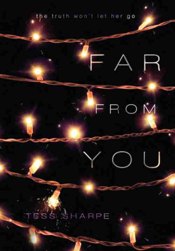 Far From You book cover by Tess Sharpe