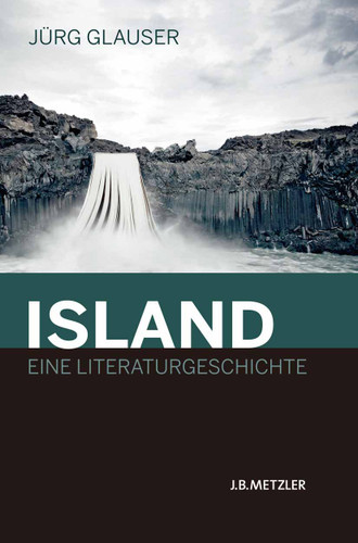 Island – Eine Literaturgeschichte book cover by Jürg Glauser