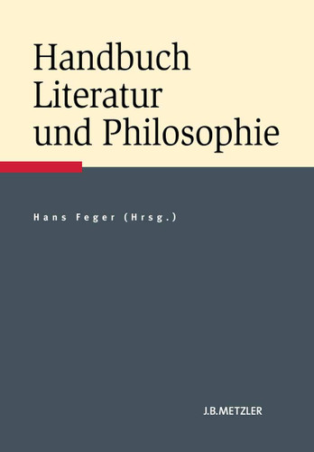 Handbuch Literatur und Philosophie book cover by 