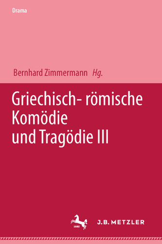 Griechisch-römische Komödie und Tragödie III book cover by 