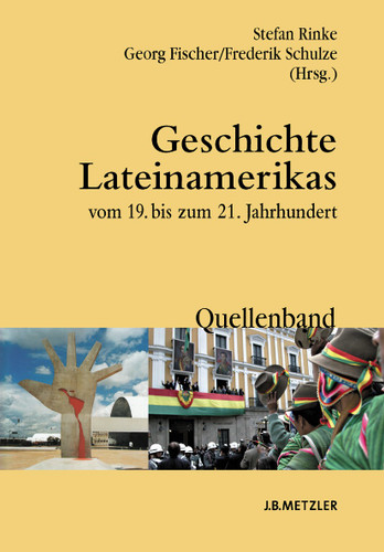 Geschichte Lateinamerikas vom 19. bis zum 21. Jahrhundert: Quellenband book cover by 