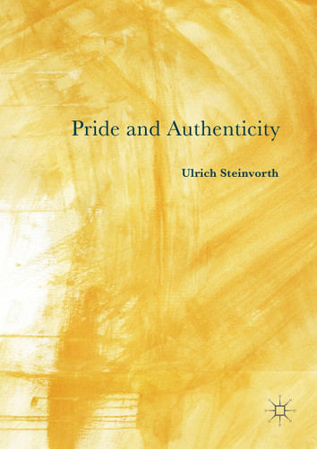 Pride and Authenticity book cover by Ulrich Steinvorth