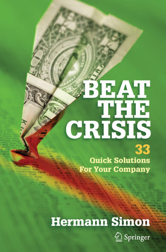 Beat the Crisis: 33 Quick Solutions for Your Company book cover by Hermann Simon