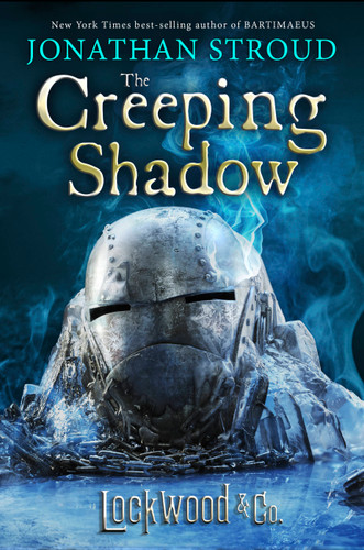 Lockwood & Co.: The Creeping Shadow (Lockwood & Co.) book cover by Jonathan Stroud