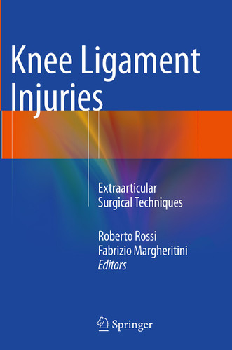 Knee Ligament Injuries: Extraarticular Surgical Techniques book cover by 
