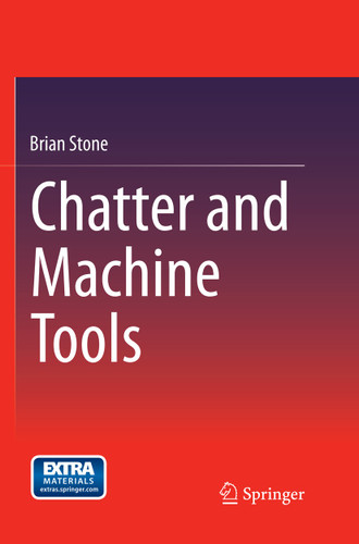 Chatter and Machine Tools book cover by Brian Stone