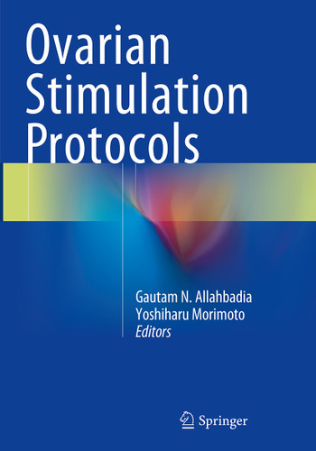 Ovarian Stimulation Protocols book cover by 