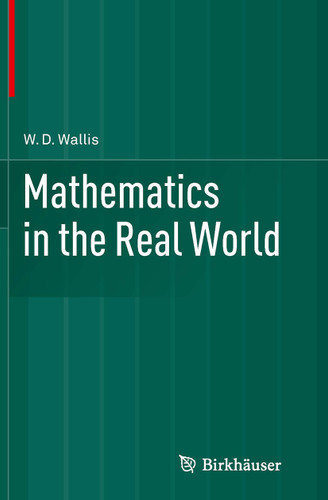 Mathematics in the Real World book cover by W.D. Wallis