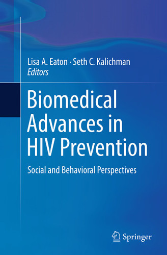 Biomedical Advances in HIV Prevention: Social and Behavioral Perspectives book cover by 