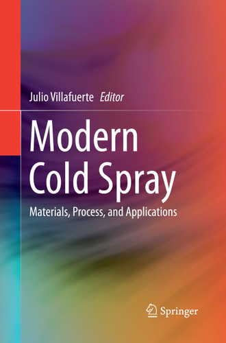 Modern Cold Spray: Materials, Process, and Applications book cover by 