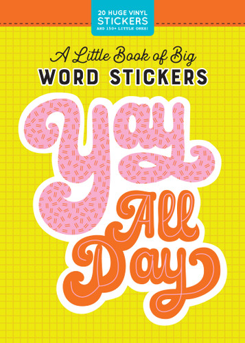 A Little Book of Big Word Stickers (Pipsticks+Workman) book cover by Pipsticks®+Workman®