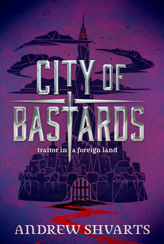 City of Bastards (Royal Bastards #2) book cover by Andrew Shvarts