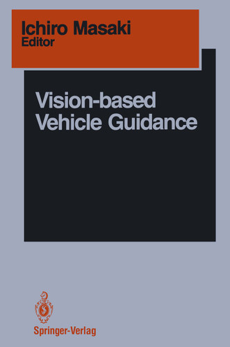 Vision-based Vehicle Guidance (Springer Series in Perception Engineering) book cover by 